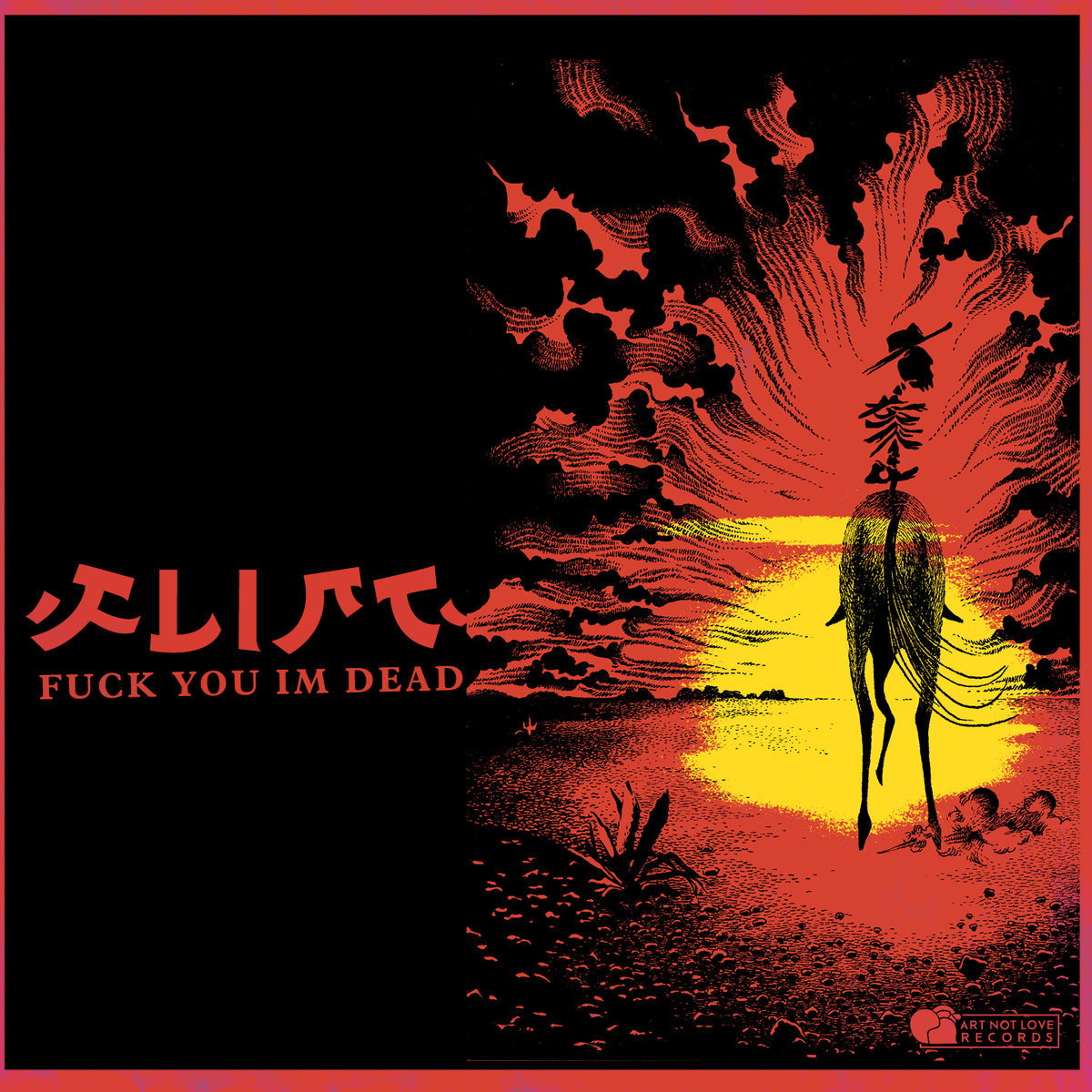 Fuck You Im Dead album art