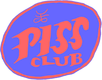 PISS Club badge